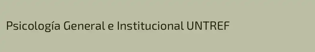 Psicología General e Institucional UNTREF